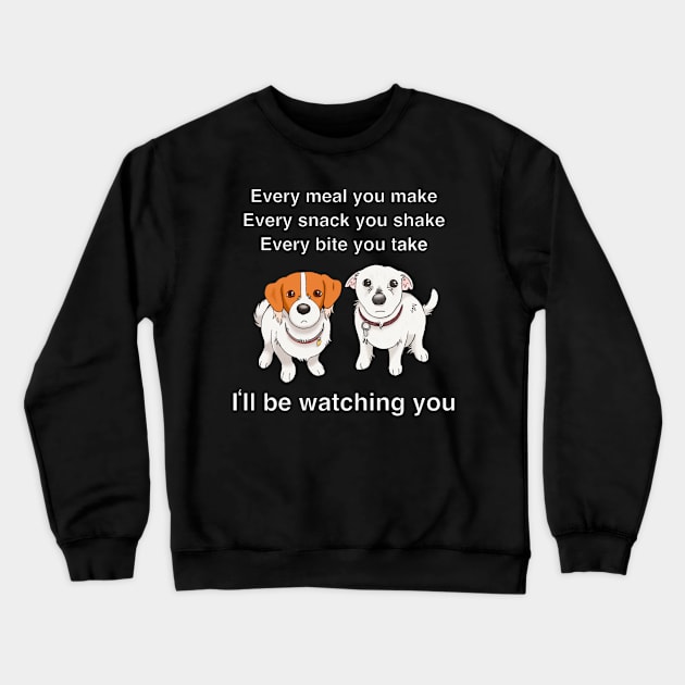 I'll Be Watching You Crewneck Sweatshirt by Pinkazoid